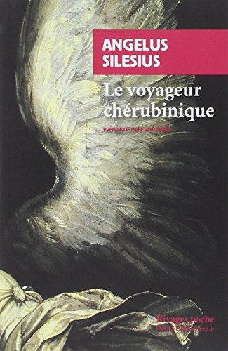 Le voyageur chérubinique