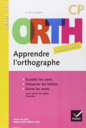 Apprendre l'orthographe, CP