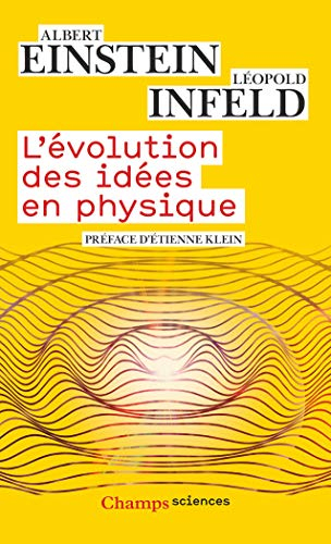 L'évolution des idées en physique : des premiers concepts aux théories de la relativité et des quant