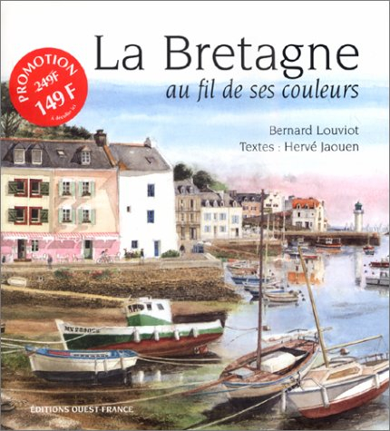 La Bretagne au fil de ses couleurs