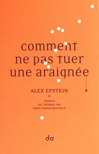 comment ne pas tuer une araignee