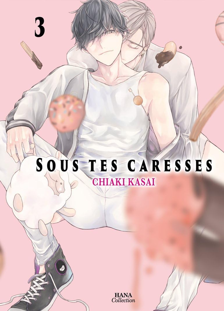 Sous tes caresses. Vol. 3