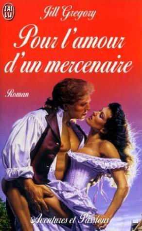 Pour l'amour d'un mercenaire