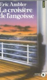 la croisière de l'angoisse