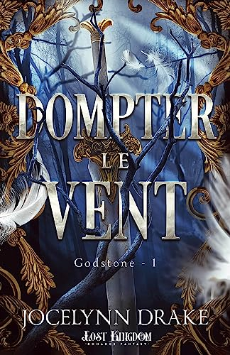 Dompter le vent : Godstone 1