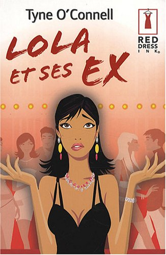 Lola et ses ex