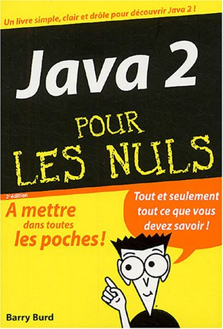 Java 2 pour les nuls