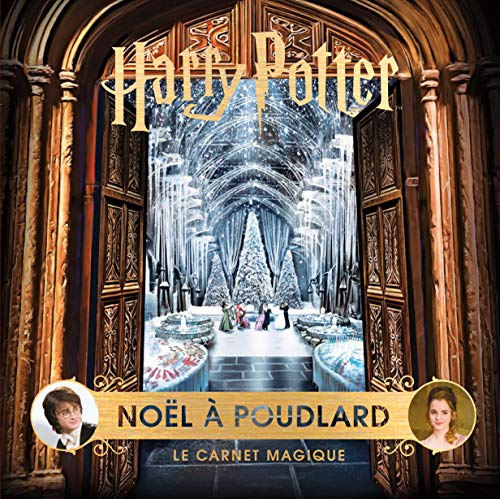 Le carnet magique. Harry Potter : Noël à Poudlard