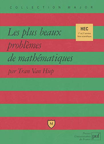 Les plus beaux problèmes de mathématiques