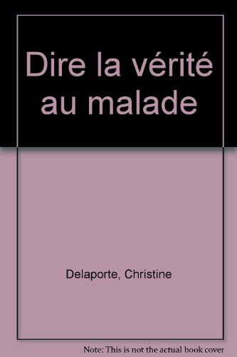 Dire la vérité aux malades