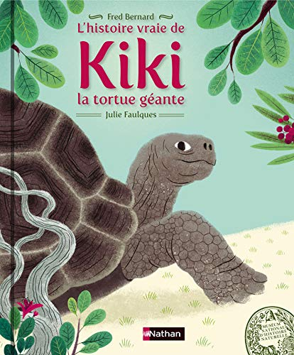 L'histoire vraie de Kiki la tortue géante