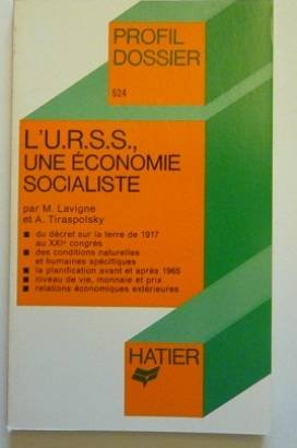 L'URSS, une économie socialiste