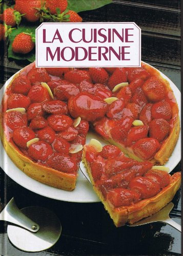 la cuisine moderne tome 8