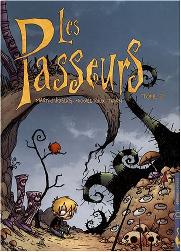 Les passeurs. Vol. 2