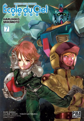 Ecole du ciel : mobile suit Gundam. Vol. 7