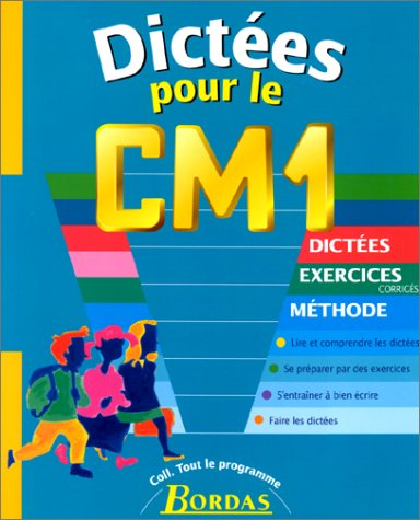 Dictées pour le CM1