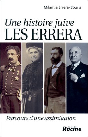 Une histoire juive, les Errera : parcours d'une assimilation