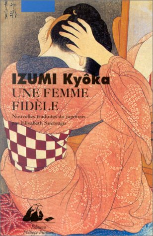 Une femme fidèle : récits