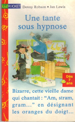 Une tante sous hypnose