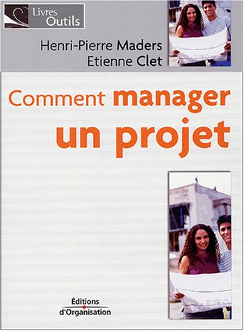 Comment manager un projet