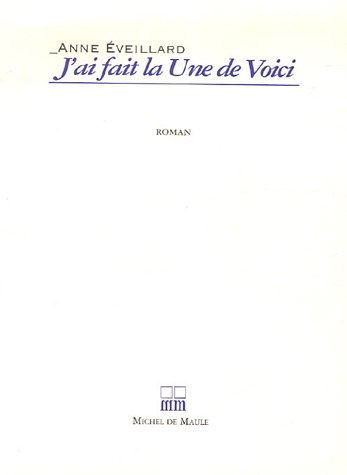 J'ai fait la une de Voici