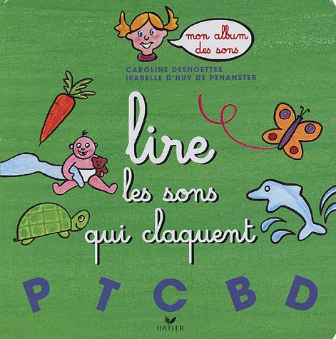 Lire les sons qui claquent