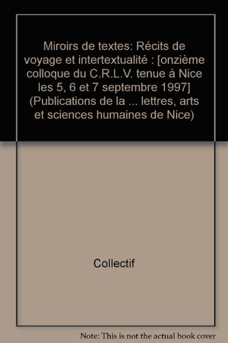 Miroirs de textes : récits de voyage et intertextualité