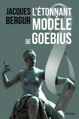 l'etonnant modele de goebius: anamnese