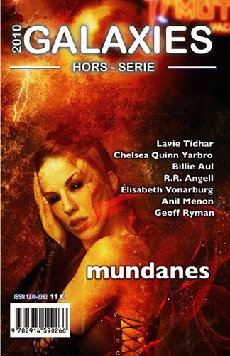 Galaxies, hors-série, n° 2010. Mundanes