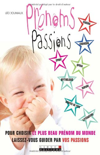 Prénoms passions : pour choisir le plus beau prénom du monde, laissez-vous guider par vos passions