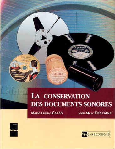 Conservation des documents sonores