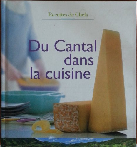 Du Cantal Dans la Cuisine