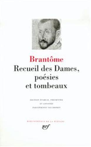 Recueil des dames, poésie et tombeaux
