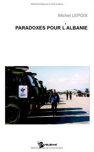 paradoxes pour l'albanie