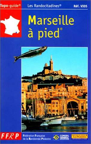 Marseille à pied