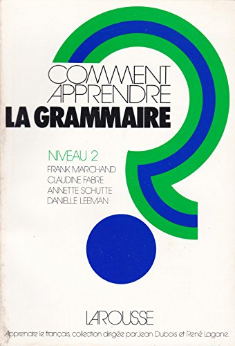comment apprendre la grammaire ? niveau 2