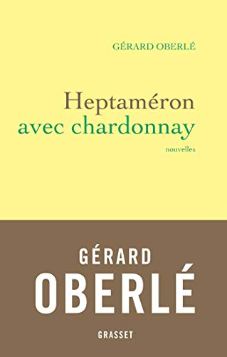 Heptaméron avec chardonnay
