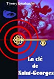 La clé de Saint Georges