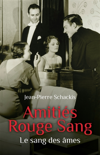 Amitiés Rouge Sang: Le sang des âmes
