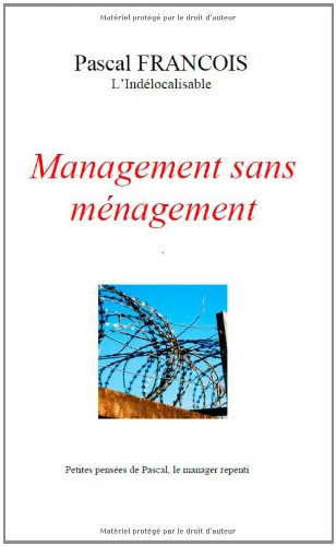 management sans menagement de l'indelocalisable