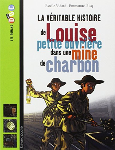 La véritable histoire de Louise, petite ouvrière dans une mine de charbon