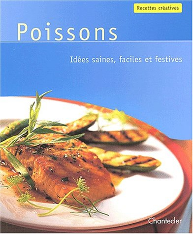 Poissons : idées saines, faciles et festives
