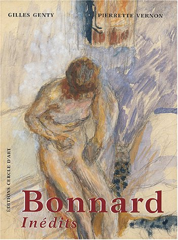 Bonnard inédit, l'oeuvre sur papier