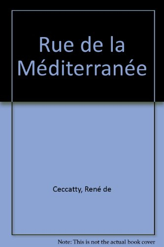 Rue de la Méditerranée