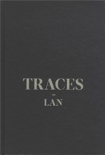 Traces : Lan