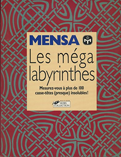 Mega labyrinthes
