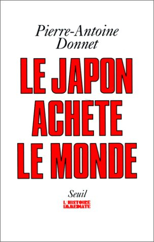 Le Japon achète le monde