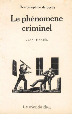 Le Phénomène criminel