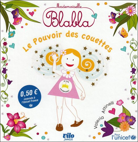 Mademoiselle Blabla. Le pouvoir des couettes