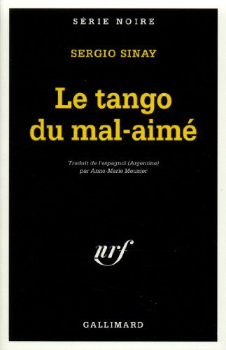 Le tango du mal aimé